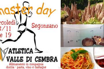 Master Day a Segonzano – mercoledì 13 novembre 2013 (il nostro primo MASTER DAY!!!)