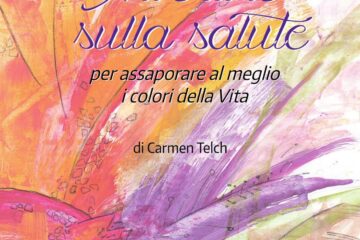 TELCH CARMEN PRESENTA IL SUO LIBRO “INVESTIRE SULLA SALUTE”
