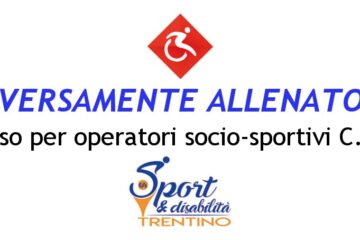 DIVERSAMENTE ALLENATORI: Corso di Formazione per operatori socio-sportivi C.S.I. DIVERSAMENTE ALLENATORI: Corso di Formazione per operatori socio-sportivi C.S.I.
