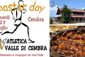 Master Day🧑‍🤝‍🧑🏃‍♀️🏃‍♂️ a Cembra, venerdì 23 luglio con CENA (polenta, spezzatino e dolce) SUCCESSONE